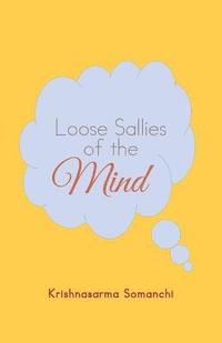 bokomslag Loose Sallies of the Mind