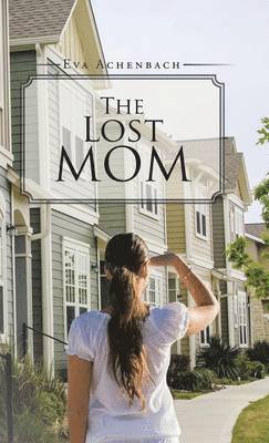 bokomslag Lost Mom