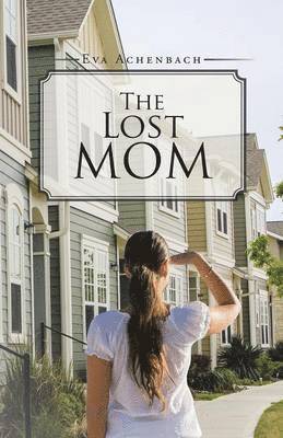 bokomslag Lost Mom