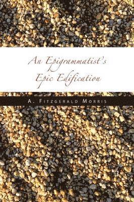 An Epigrammatist's Epic Edification 1