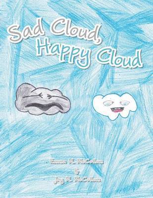 bokomslag Sad Cloud, Happy Cloud