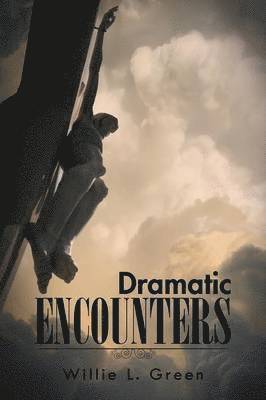 Dramatic Encounters 1