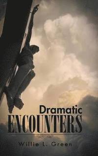 bokomslag Dramatic Encounters