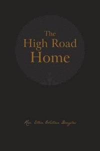 bokomslag The High Road Home