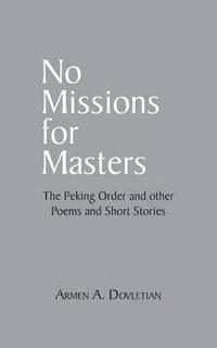 bokomslag No Missions for Masters