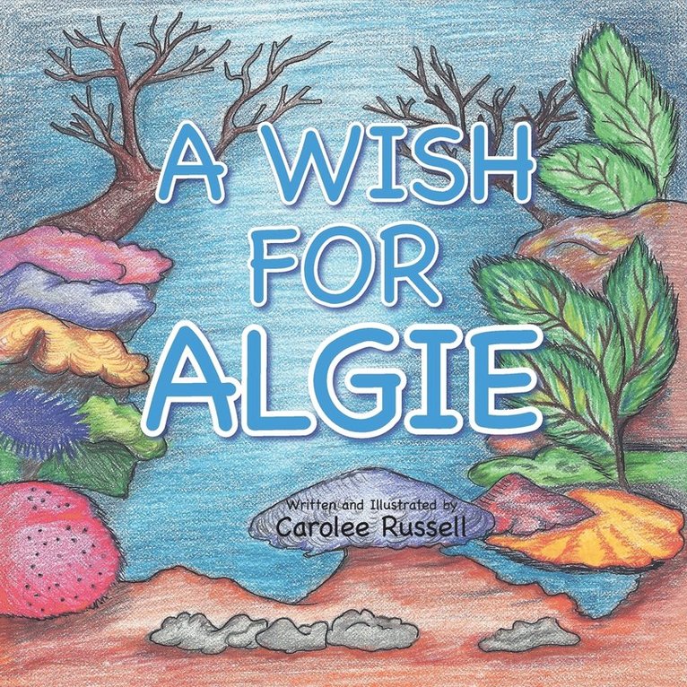 A Wish for Algie 1