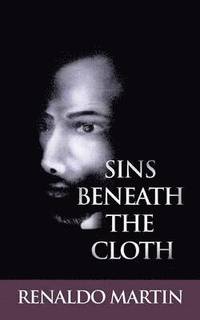 bokomslag Sins Beneath the Cloth