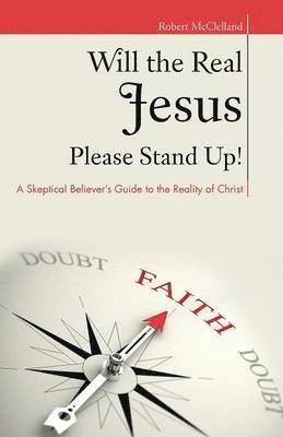Will the Real Jesus Please Stand Up!