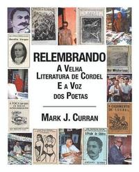 bokomslag Relembrando-A Velha Literatura de Cordel E a Voz DOS Poetas