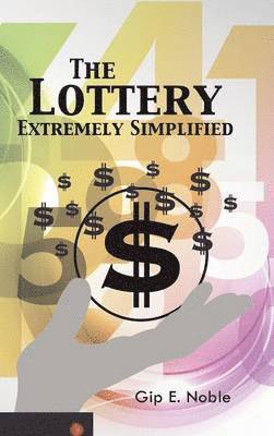 The Lottery Extremely Simplified 1