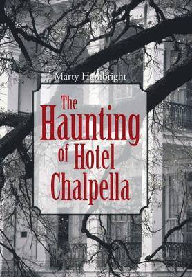 bokomslag Haunting of Hotel Chalpella
