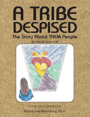 A Tribe Despised 1