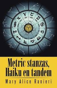 bokomslag Metric Stanzas, Haiku En Tandem