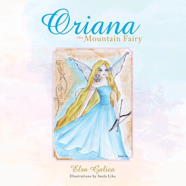 Oriana the Mountain Fairy 1