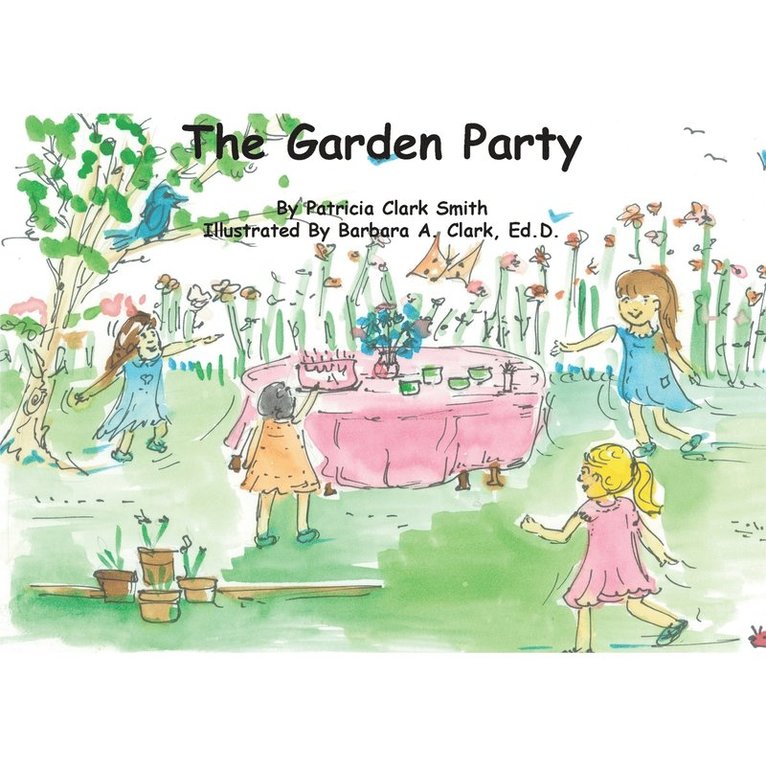 Patricia Clark Smith - Garden Party, Häftad