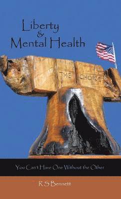 bokomslag Liberty & Mental Health