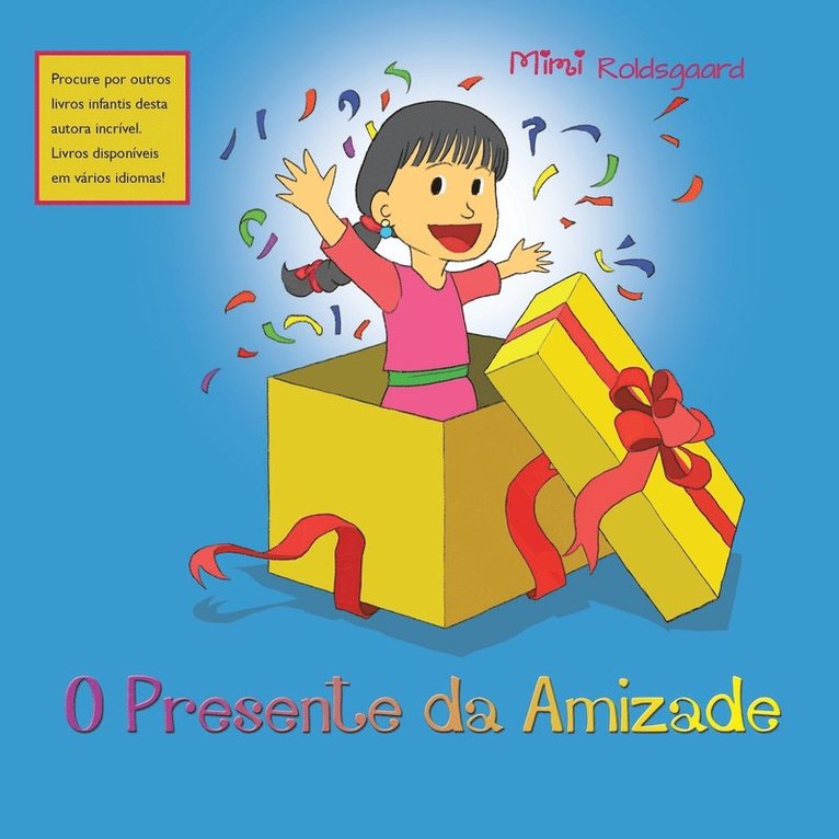 O Presente Da Amizade 1