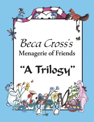 bokomslag Beca Cross's Menagerie of Friends