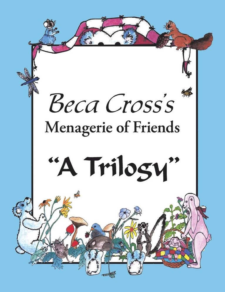 Beca Cross - Beca Cross's Menagerie of Friends, Häftad