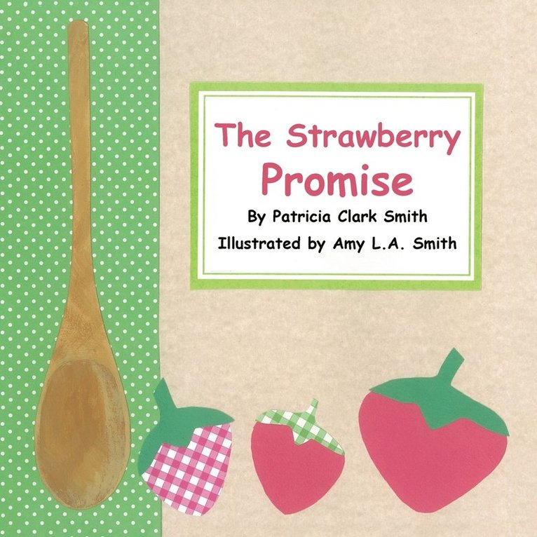 The Strawberry Promise 1