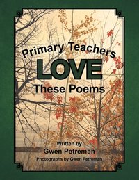 bokomslag Primary Teachers Love These Poems