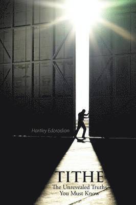 Hartley Edorodion - Tithe, Häftad