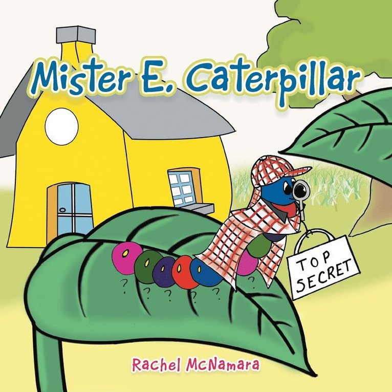 Rachel McNamara - Mister E. Caterpillar, Häftad