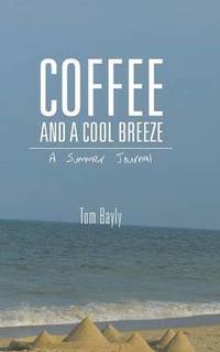 bokomslag Coffee and a Cool Breeze