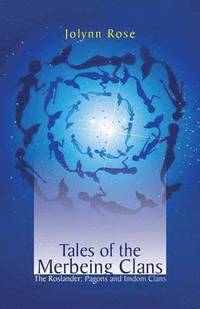 bokomslag Tales of the Merbeing Clans