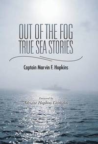 bokomslag Out of the Fog - True Sea Stories