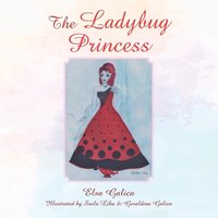 bokomslag The Ladybug Princess