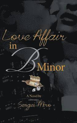bokomslag Love Affair in B Minor