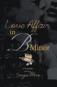 bokomslag Love Affair in B Minor