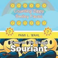 bokomslag Counting Zippy Smiley Faces/COMPTE `UN VISAGE SOURIANT