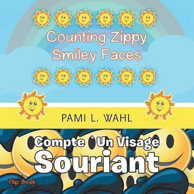 Counting Zippy Smiley Faces/COMPTE `UN VISAGE SOURIANT 1