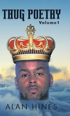 Alan Hines - Thug Poetry, Inbunden