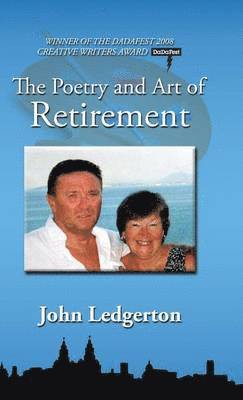 The Poetry and Art of Retirement 1