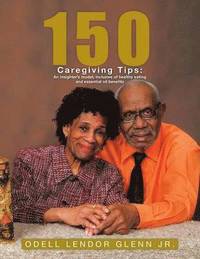 bokomslag 150 Caregiving Tips