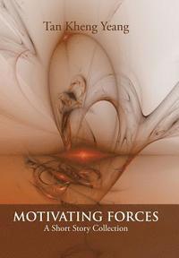 bokomslag Motivating Forces