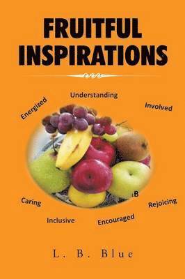 Fruitful Inspirations 1