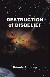 bokomslag Destruction of Disbelief