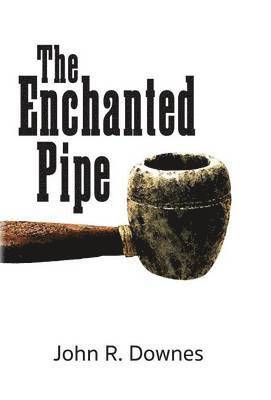 bokomslag Enchanted Pipe