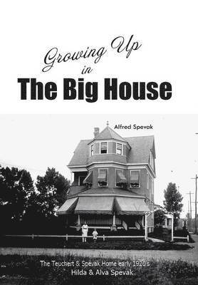 Growing Up in The Big House 1