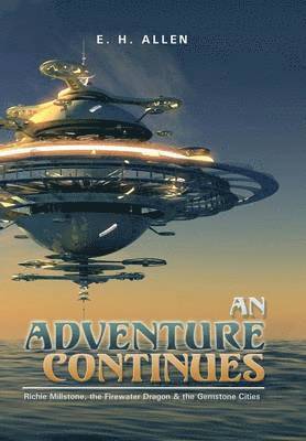 E H Allen, E. H. Allen, E. H. Allen, - Adventure Continues, Inbunden