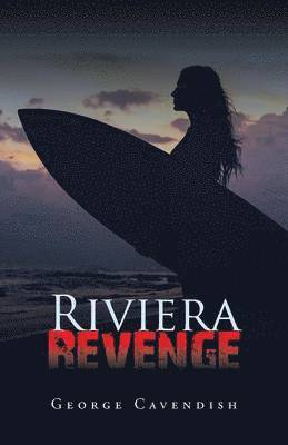 George Cavendish - Riviera Revenge, Häftad