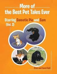bokomslag More of... the Best Pet Tales Ever