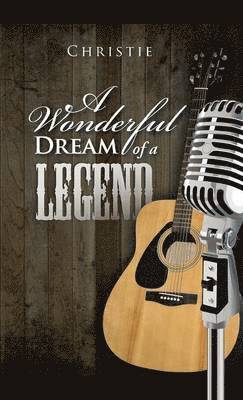Wonderful Dream of a Legend
