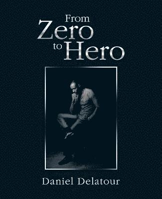 From Zero to Hero 1