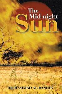 bokomslag The Mid-night Sun
