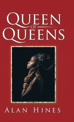 Alan Hines - Queen of Queens, Inbunden